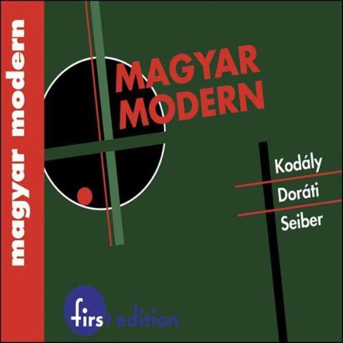 Magyar Modern / Louisville Orchestra