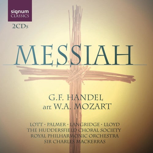 Handel-Mozart: Messiah / Mackerras, Lott, Palmer, Langridge