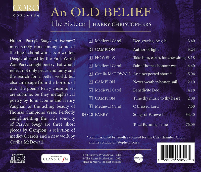 Parry, Campion, McDowall: An Old Belief / Christophers, The Sixteen Choir