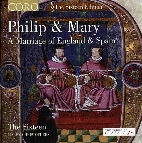 PHILP and MARY - A MARRIAGE OF ENGLAND AND SPAIN