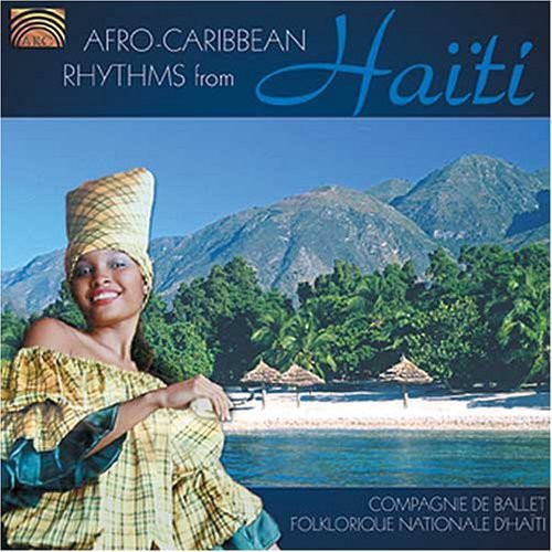 Compagnie De Ballet Folklorique Nationale D'Haiti: Afro-Cari