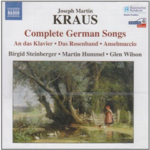 Kraus, J.M.: German Songs (Complete)