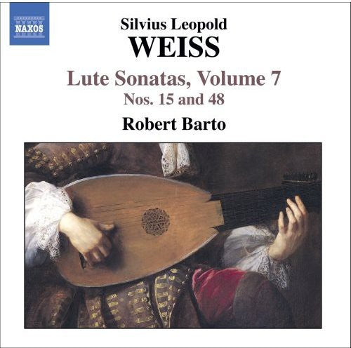 Weiss: Lute Sonatas 15, 48 / Robert Barto