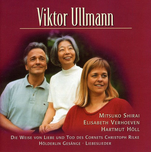 Ullmann: 5 Liebeslieder / Die Weise Von Liebe Und Tod De