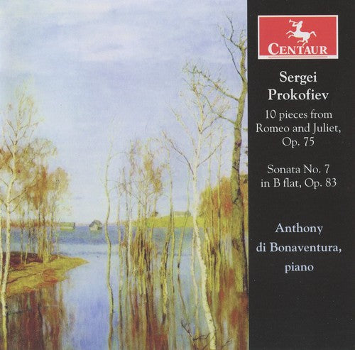Prokofiev: 10 Pieces from Romeo and Juliet - Sonata No. 7