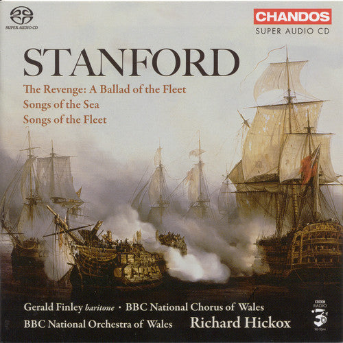 Stanford: Songs Of The Sea, Etc / Hickox, Et Al