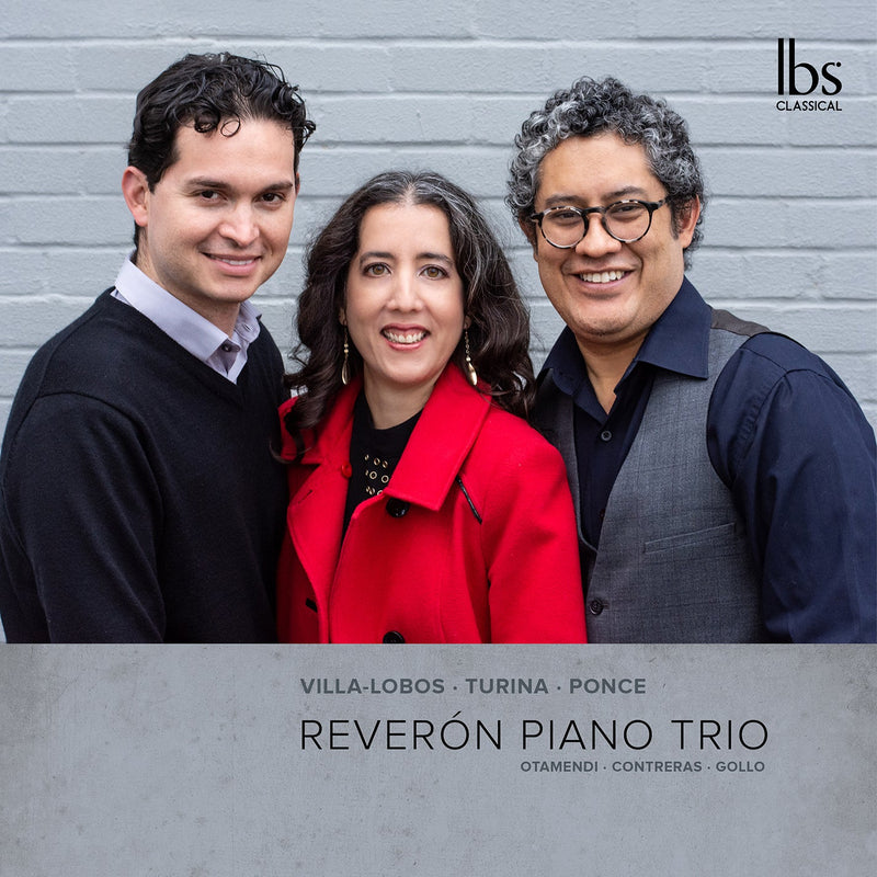 Ponce, Turina & Villa-Lobos: Latin American & Hispanic Piano Trios