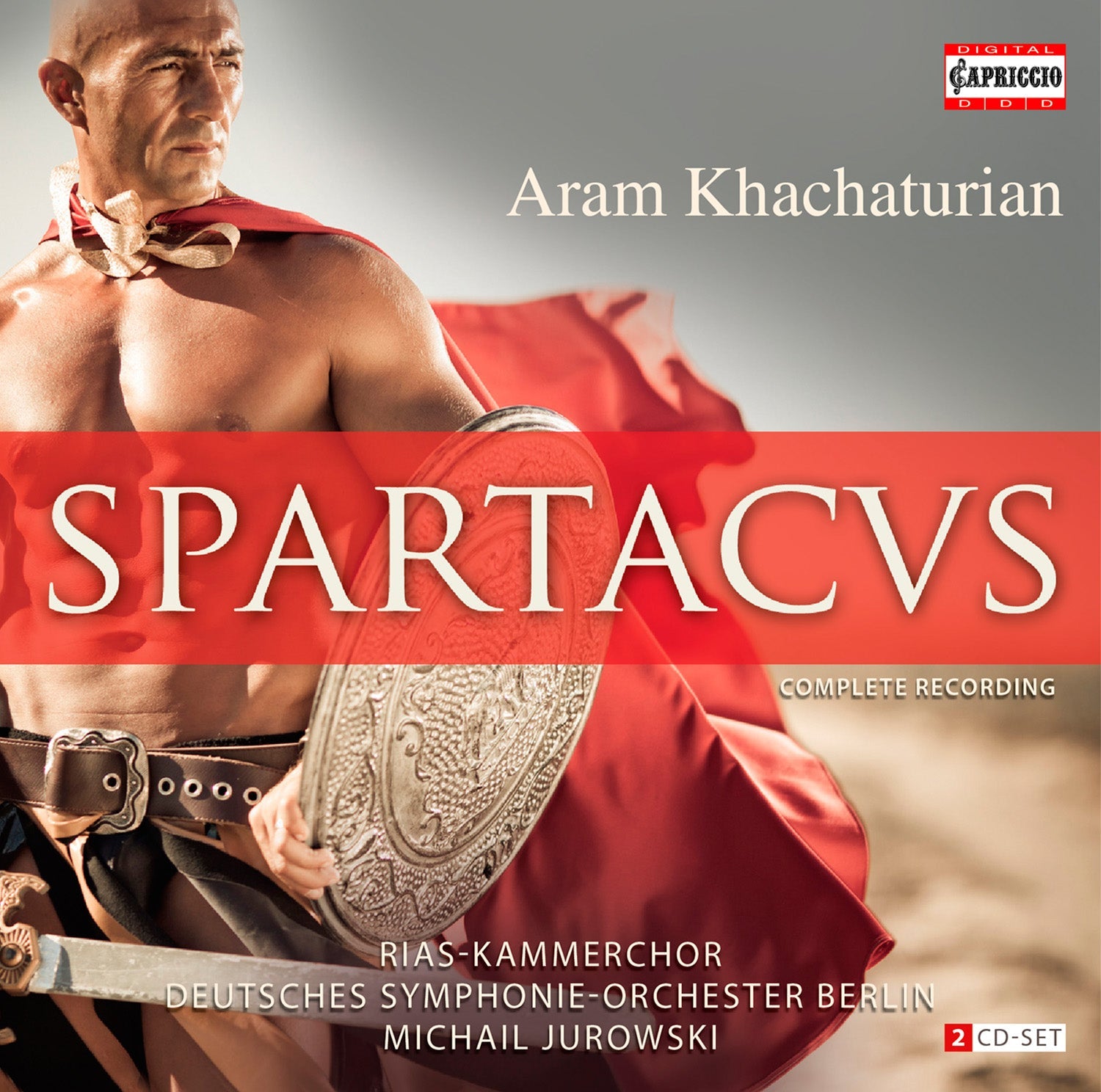 Khachaturian: Spartacus / Michail Jurowski