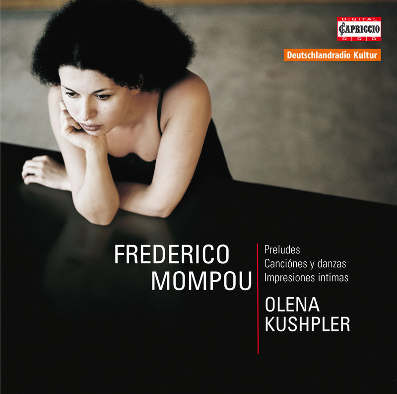 Mompou: Preludes; Canciones y Danzas; Impresiones Intimas / Kushpler