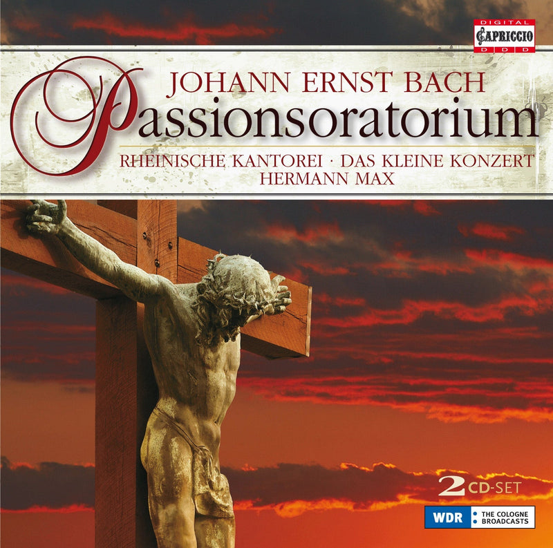 J.E. Bach: Passionsoratorium / Max, Schlick, Cordier, Pregardien, Rheinische Kantorei