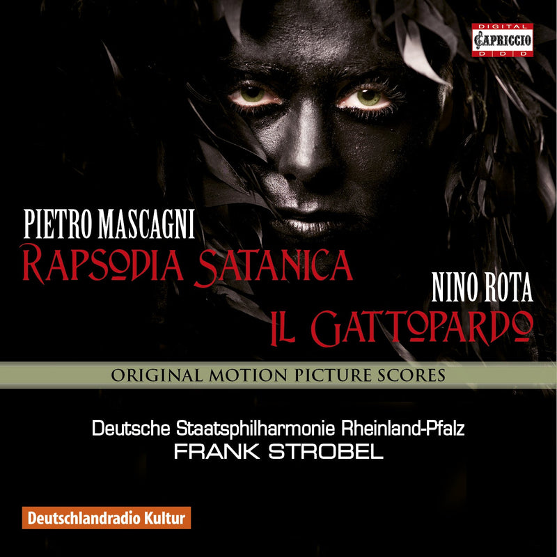 Mascagni: Rapsodia Satanica; Rota: Il Gattopardo