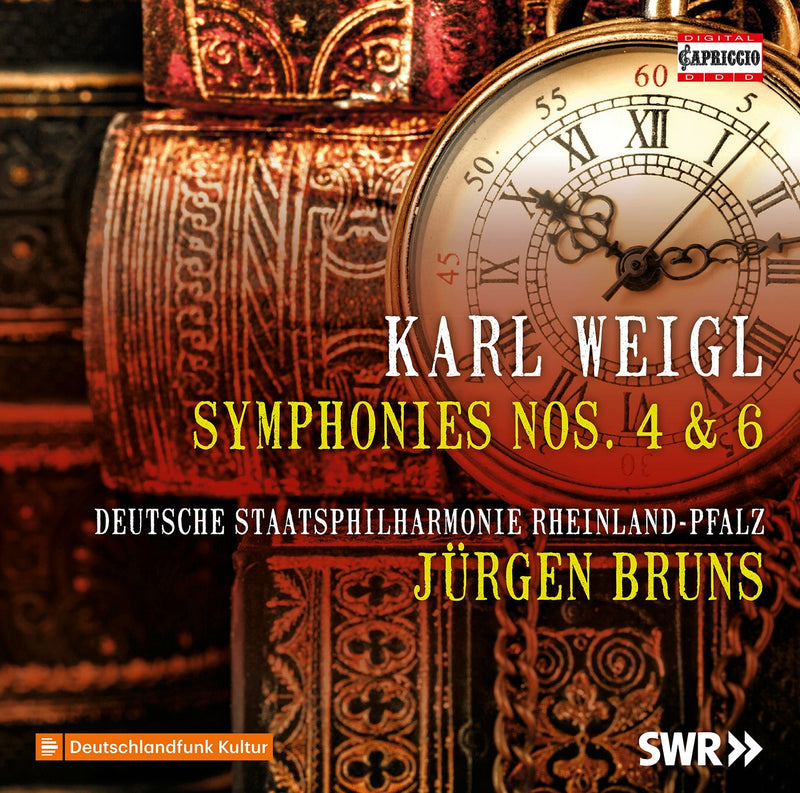 Weigl: Symphonies Nos. 4 & 6