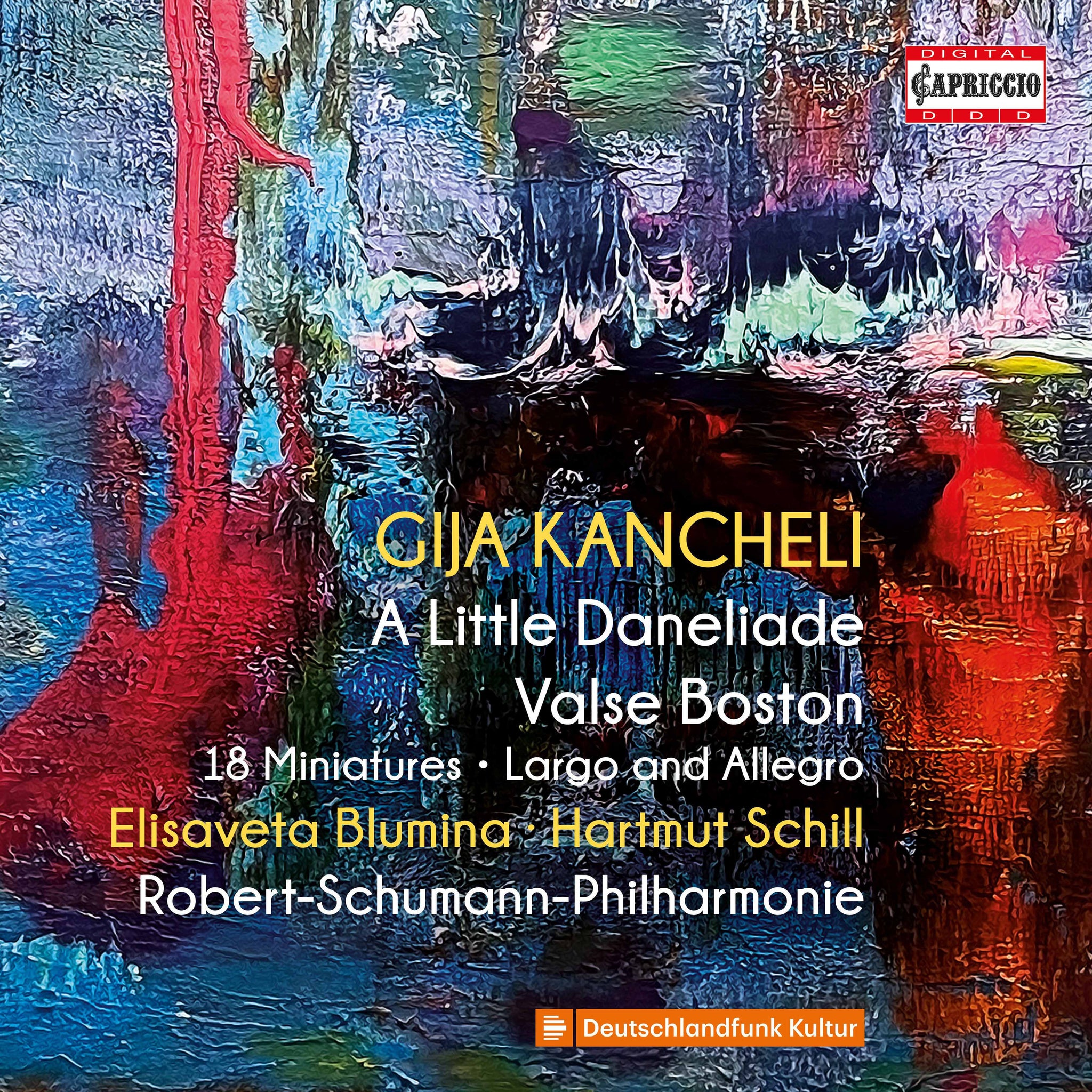 Kancheli: A Little Daneliade / Blumina, Robert-Schumann-Philharmonie