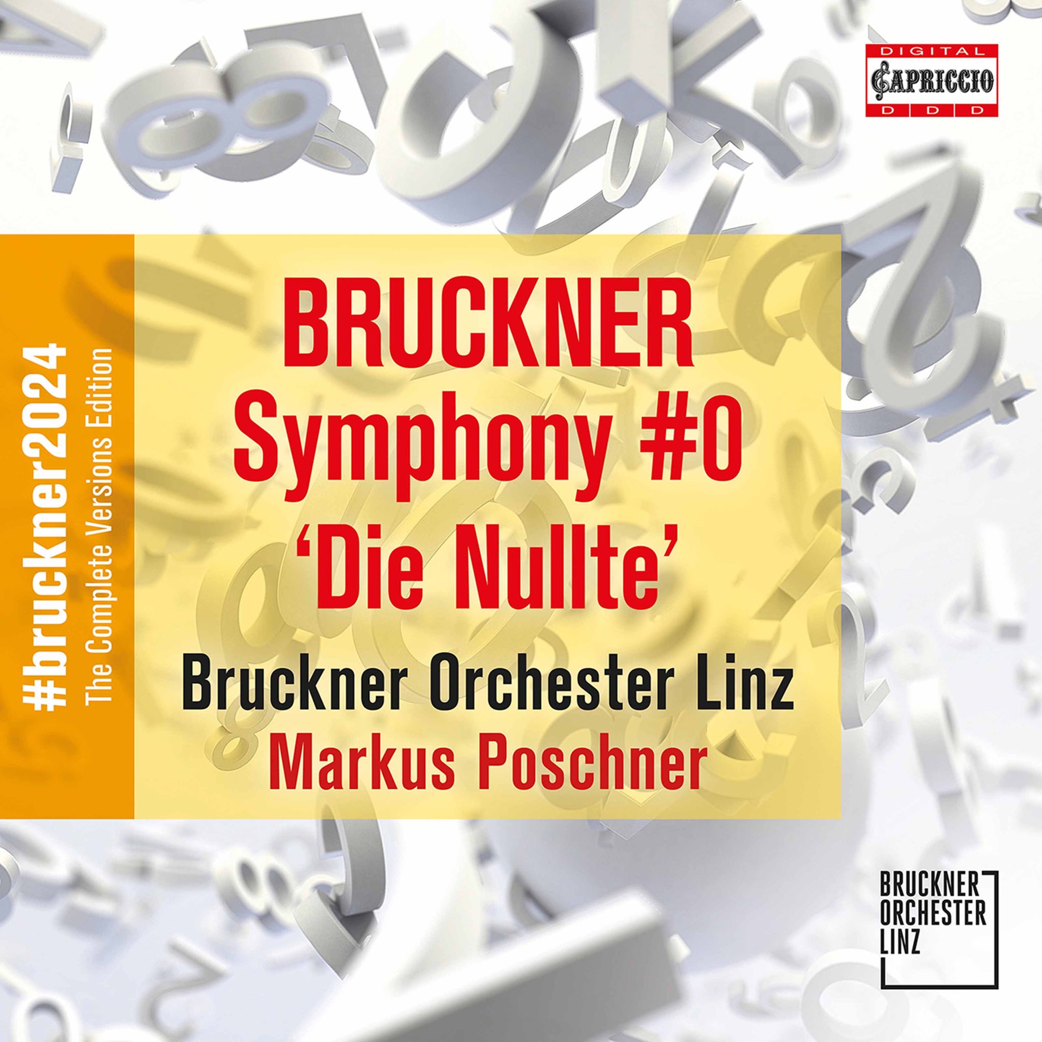 Bruckner: Symphony No. 0 'Die Nullte' / Poschner, Linz Bruckner Orchestra