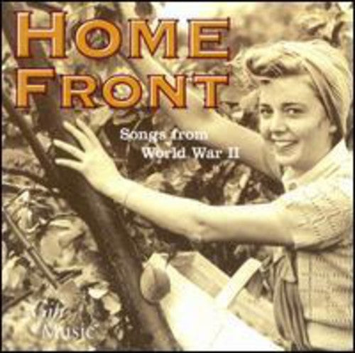 HOME FRONT - Songs from World War II