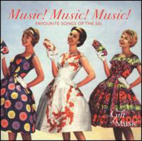 FAVOURITE SONGS OF THE 1950s (Music! Music! Music!)