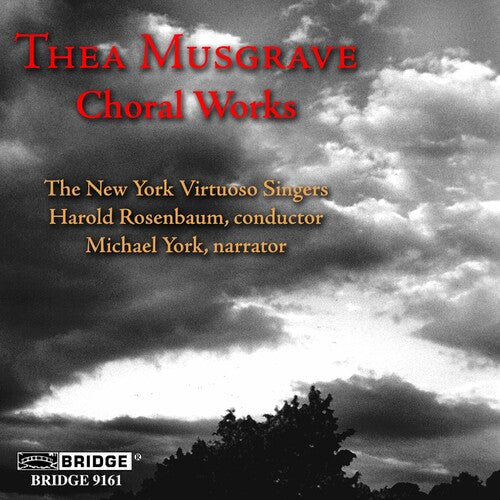 Musgrave: Choral Works