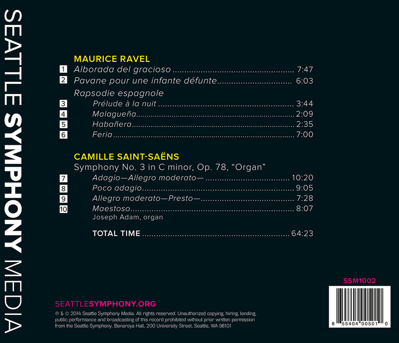 Ravel: Orchestral Works - Saint-Saens: Organ Symphony / Morlot, Seattle Symphony