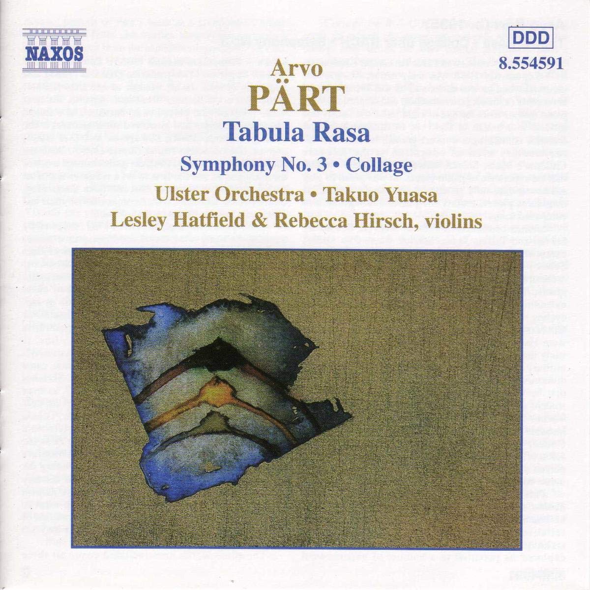 Pärt: Tabula Rasa; Symphony No 3; Collage / Yuasa, Ulster Orchestra