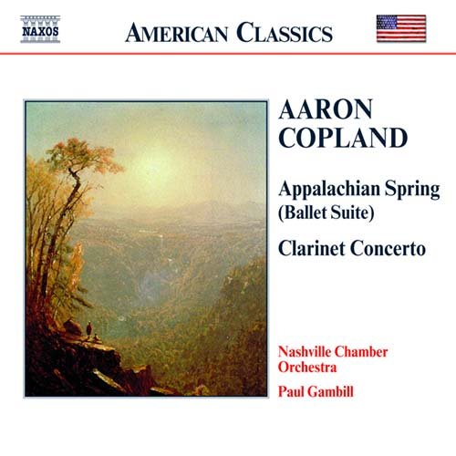 Copland: Appalachian Spring Suite, Quiet City, Clarinet Concerto