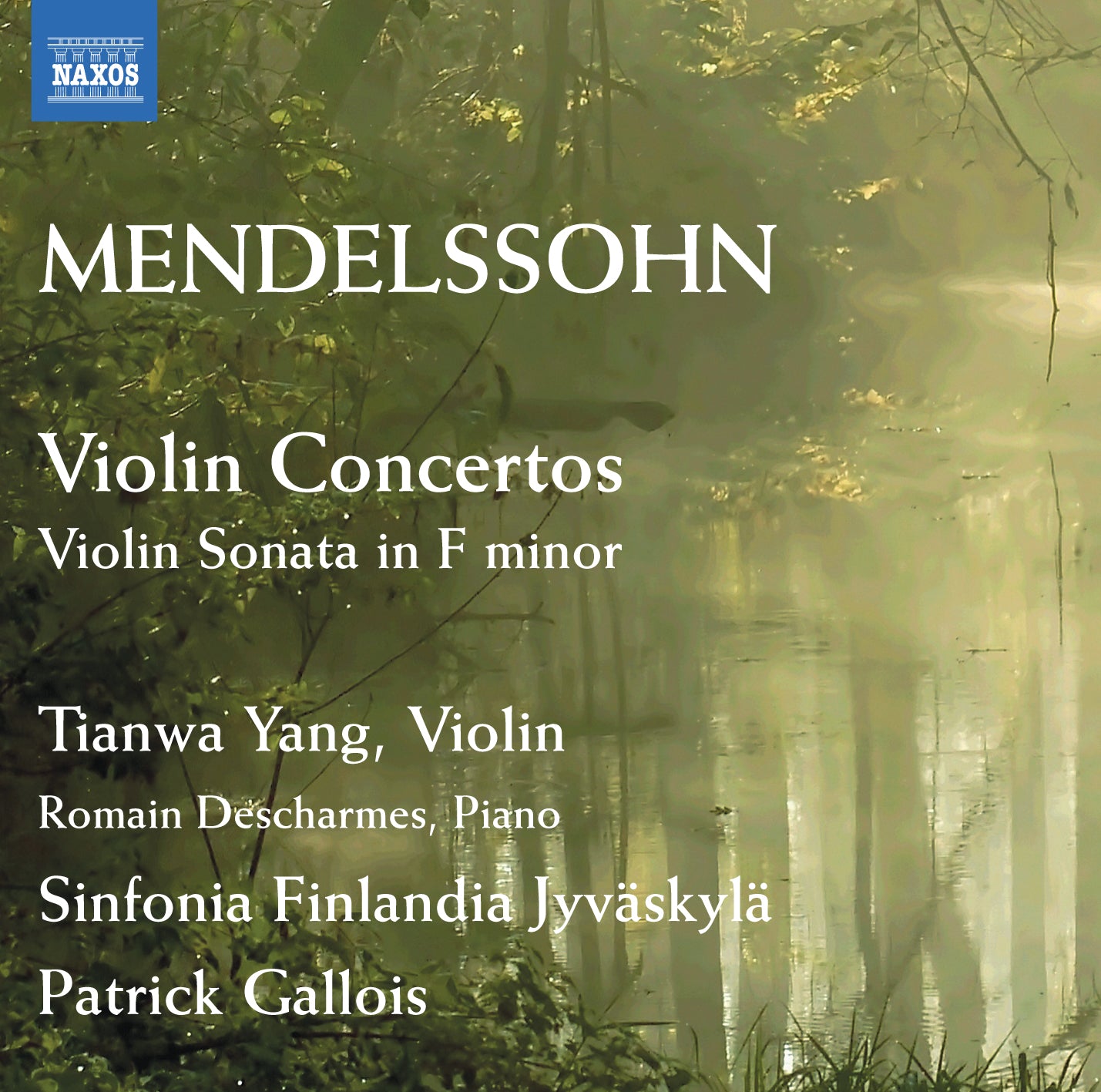 Mendelssohn: Violin Concertos / Tianwa Yang, Gallois, Sinfonia Finlandia