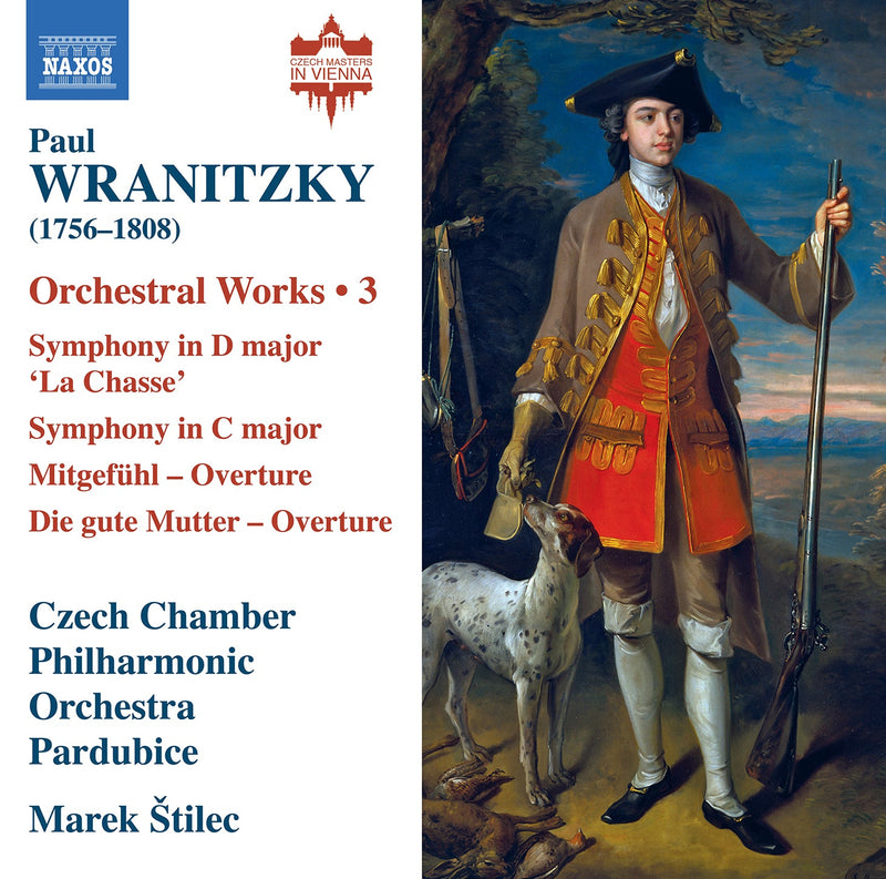 Wranitzky: Orchestral Works, Vol. 3 / Štilec, Czech Chamber Philharmonic Orchestra Pardubice