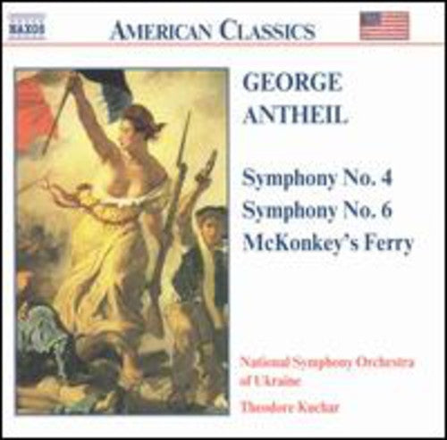 American Classics - Antheil: Symphony No 4 & 6, Etc / Kuchar