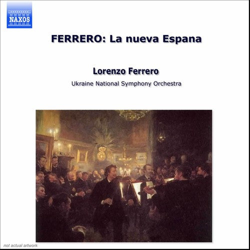 Ferrero: La Nueva España / Takuo Yuasa, Ukraine National So