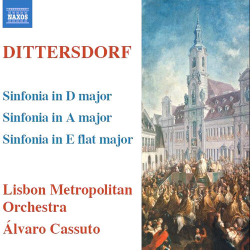 The 18th Century Symphony - Dittersdorf: Sinfonias / Grodd