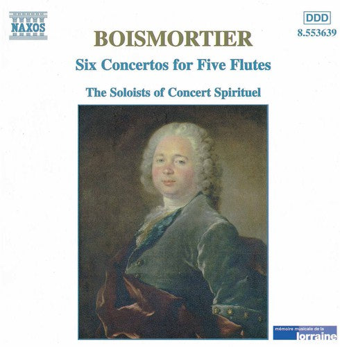 BOISMORTIER: 6 Concertos for Five Flutes, Op. 15