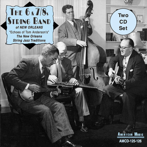 Echoes Of Tom Anderson's: New Orleans String Jazz