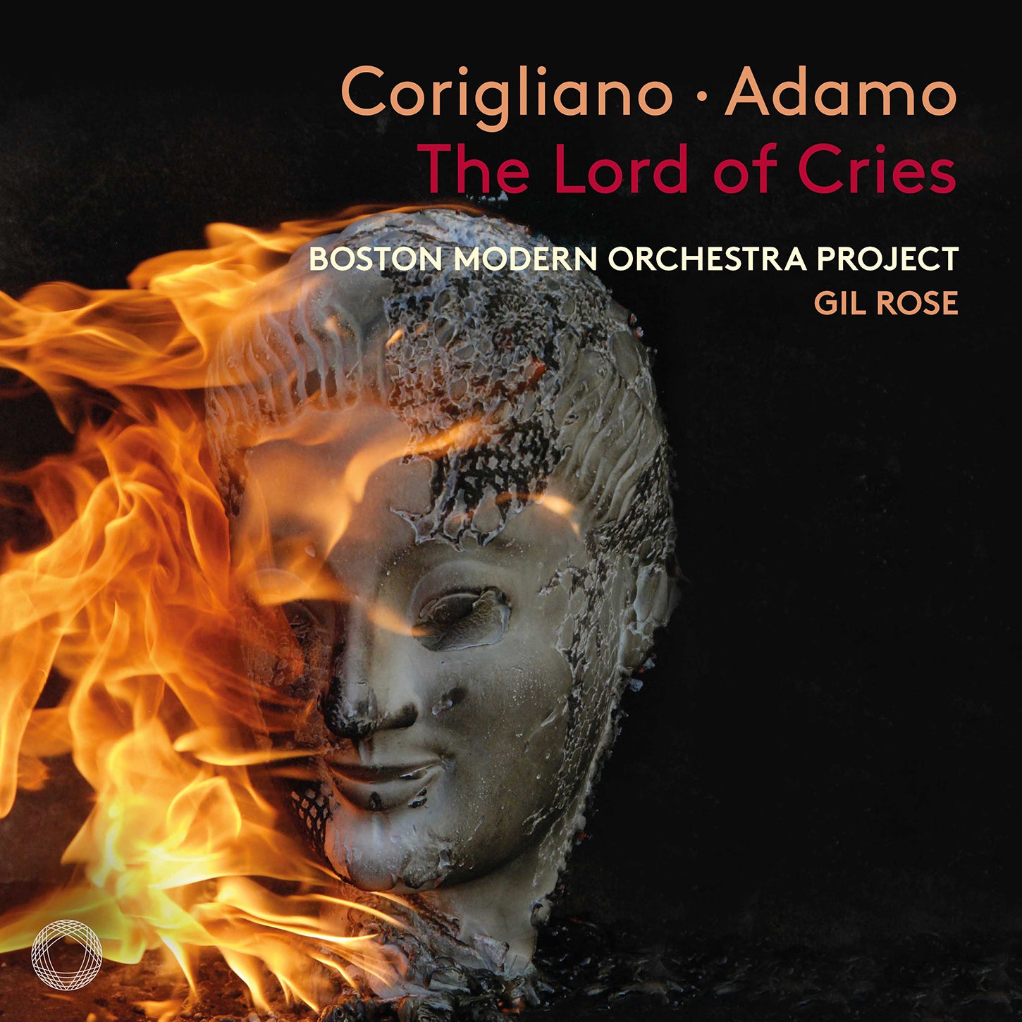 Corigliano: The Lord of Cries / Costanzo, Rose, Boston Modern Orchestra Project