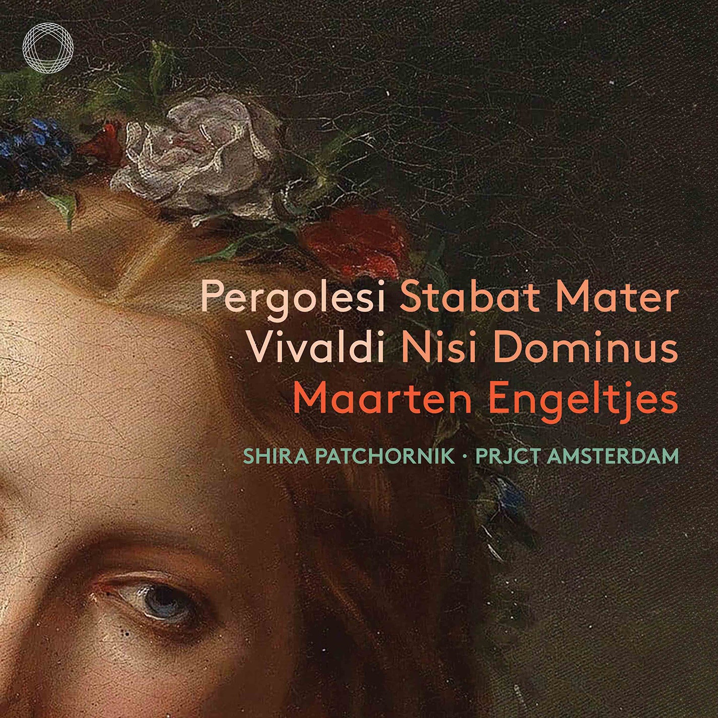 Pergolesi: Stabat Mater - Vivaldi: Nisi Dominus / Engeltjes, PRJCT Amsterdam