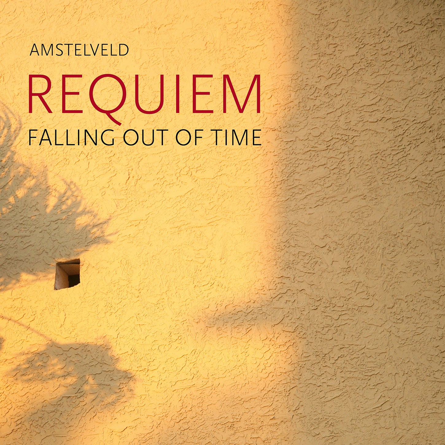 Falling Out of Time - Requiem / van Dijk, van Bavel, Blaha