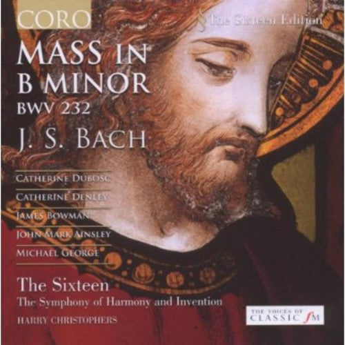 Bach: Mass In B Minor / The Sixteen