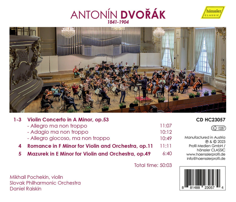 Dvořák: Complete Works for Violin & Orchestra / Pochekin, Raiskin, Slovak Philharmonic