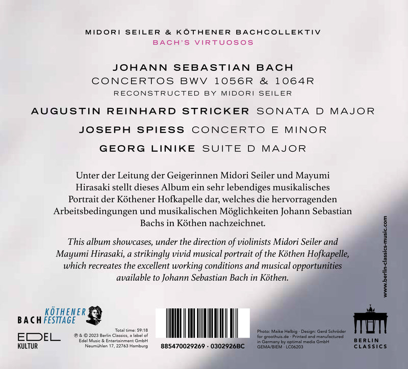 J.S. Bach, Linike, Spiess & Stricker: Bach's Virtuosos / Seiler, Köthener BachCollektiv