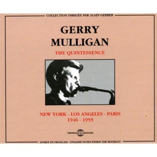 GERRY MULLIGAN - QUINTESSENCE NEW YORK LOS ANGELES PARIS 194