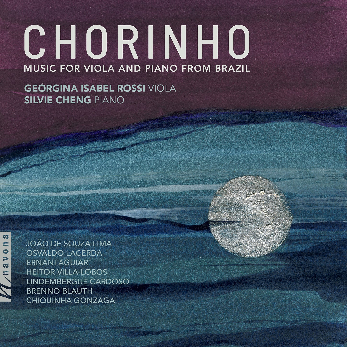 Chorinho - Brazilian Music for Viola & Piano / Rossi, Cheng
