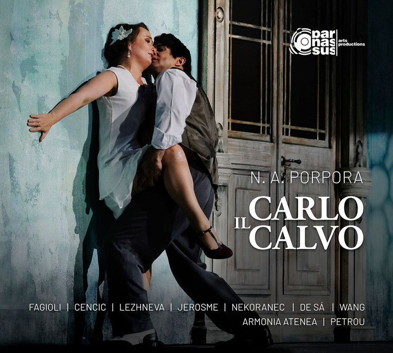 Porpora: Carlo il Calvo / Petrou, Armonia Atenea
