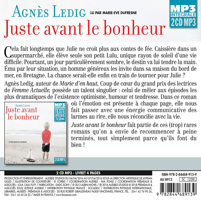 JUSTE AVANT LE BONHEUR