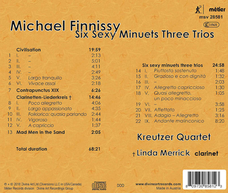 Finnissy: Six Sexy Minuets Three Trios & Other Works / Merrick, Kreutzer Quartet
