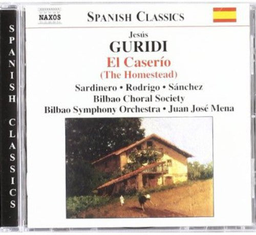 GURIDI: El caserio (The Homestead)