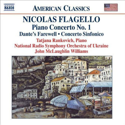 American Classics - Flagello: Piano Concerto No 1, Etc