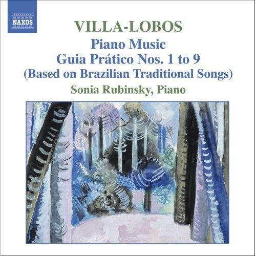 Villa-lobos: Piano Music Vol 5 / Sonia Rubinsky