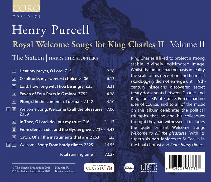 Purcell: Royal Welcome Songs for King Charles II, Vol. 2 / Christophers, The Sixteen Choir