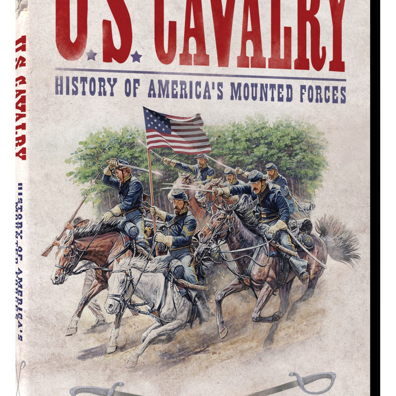 U.S. CAVALRY: HISTORY