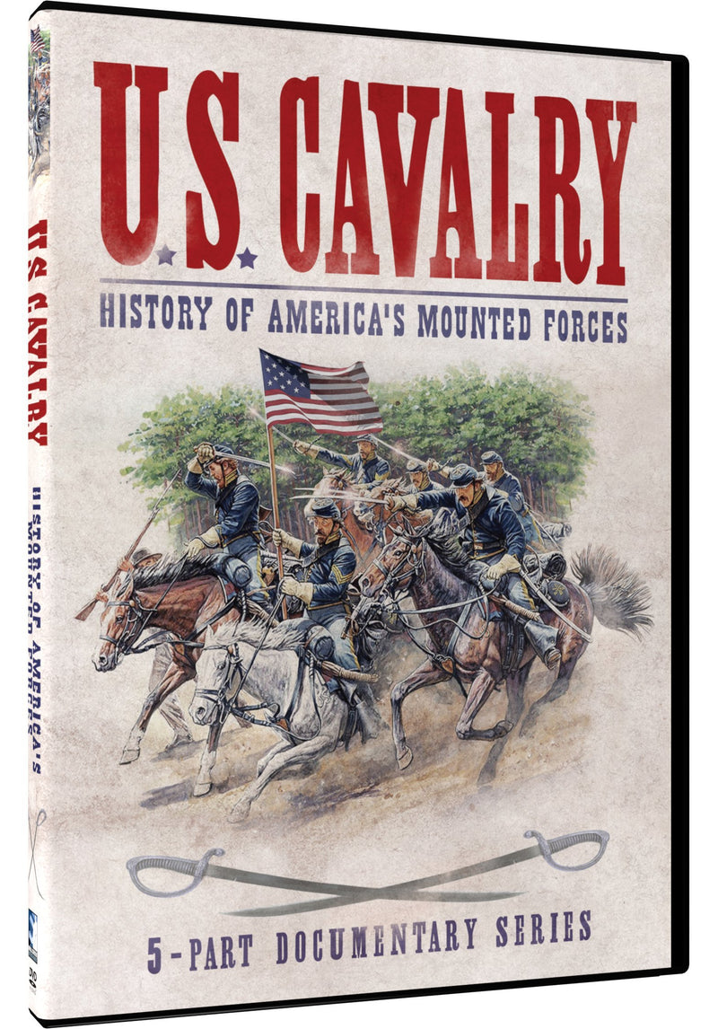 U.S. CAVALRY: HISTORY