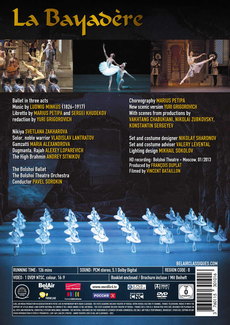 Minkus: La Bayadere / Zakharova, Lantratov, Alexandrova, Bolshoi Ballet