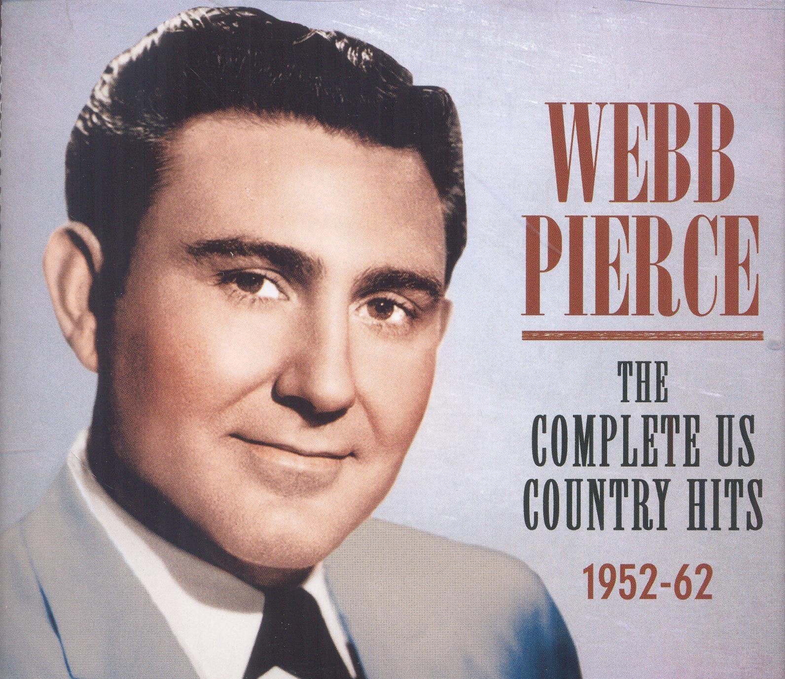 WEBB PIERCE: COMPLETE